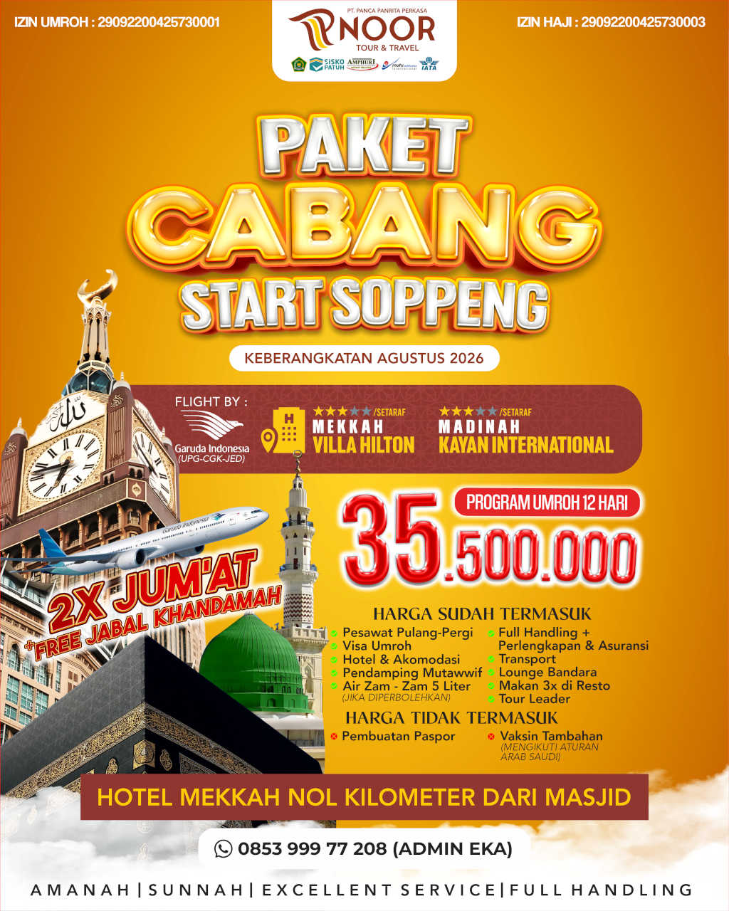 PAKET CABANG SOPPENG VILA-KAYAN AGUSTUS 2026 KAK EKA