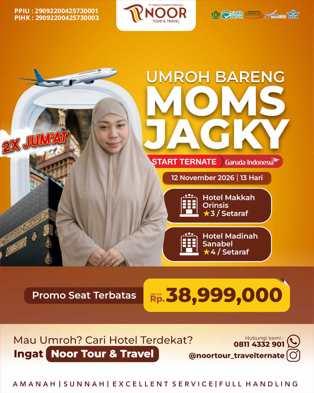PAKET CABANG TERNATE UMROH BARENG MOMS JAGKY ORINSIS-SANABEL 12 NOVEMBER 2026